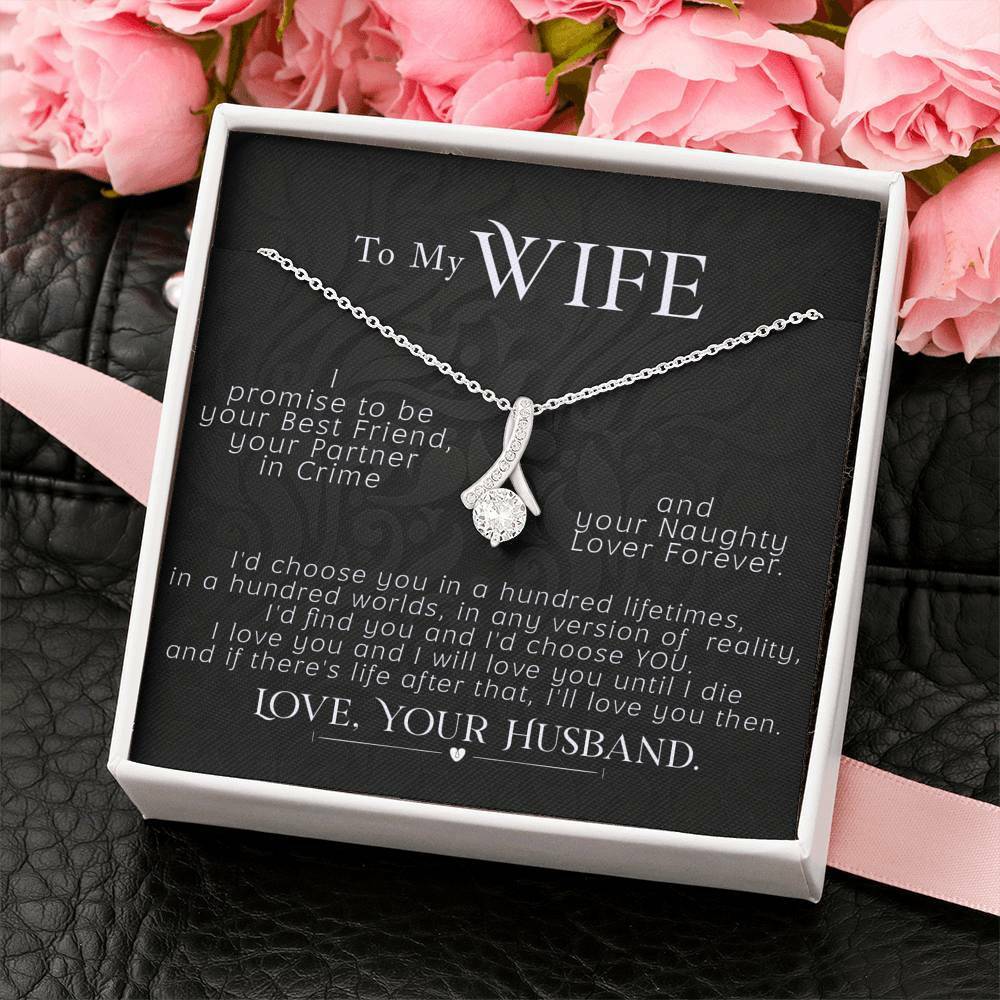 To My Wife Necklace Anniversary Gift CZ Pendant Gift For Her, I Promise To Be!