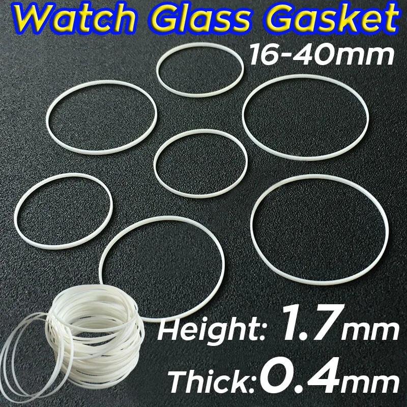 16mm to 40mm White Height 1.7mm Thick 0.4mm Front Case Watch Crystal Gasket Ring