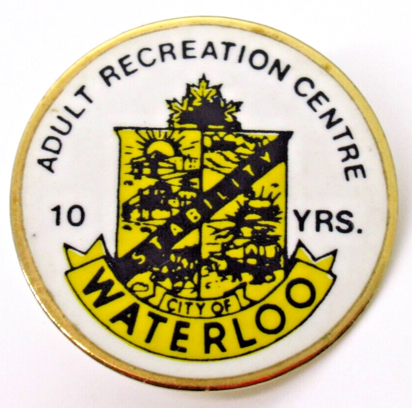 Vintage City of Waterloo Lapel Pin Adult Recreation Centre 10 Years Badge