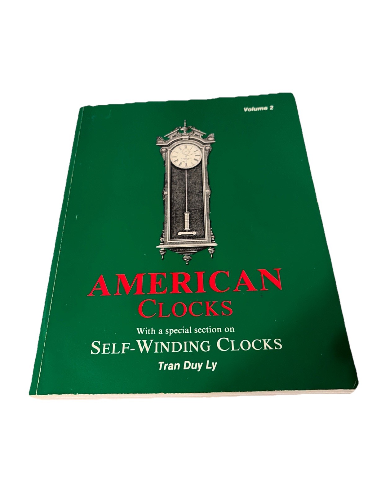 American Clocks Vol. 2 by Tran Duy Ly plus 1992 Price Up-date