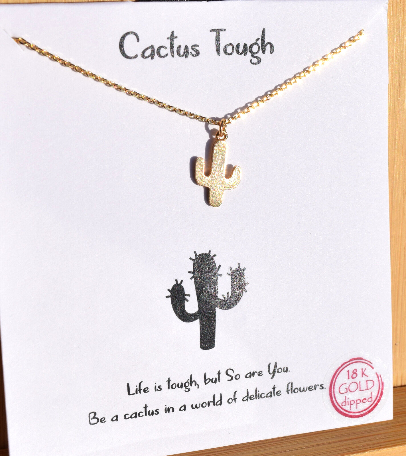 Cactus Tough Dainty 18K Gold Dipped Necklace 16 Inch Lead and Nickel Free