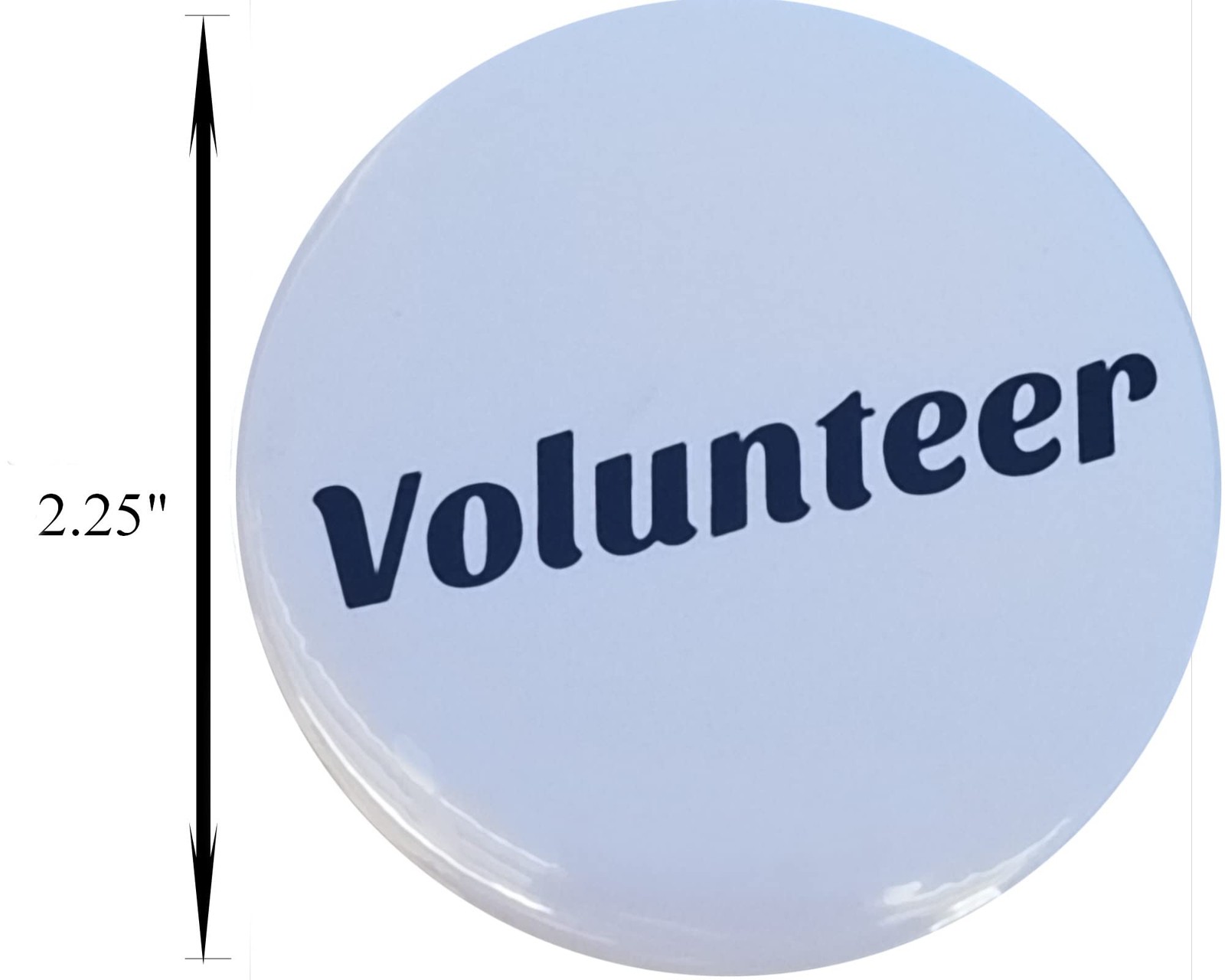 Volunteer /Pinback Button (2.25″) – pack of 10 pins