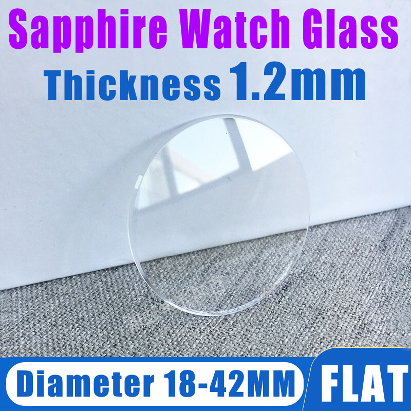 Sapphire Crystal 1.2mm Flat Round Watch Glass 18mm to 42mm Mineral Glasses Lens