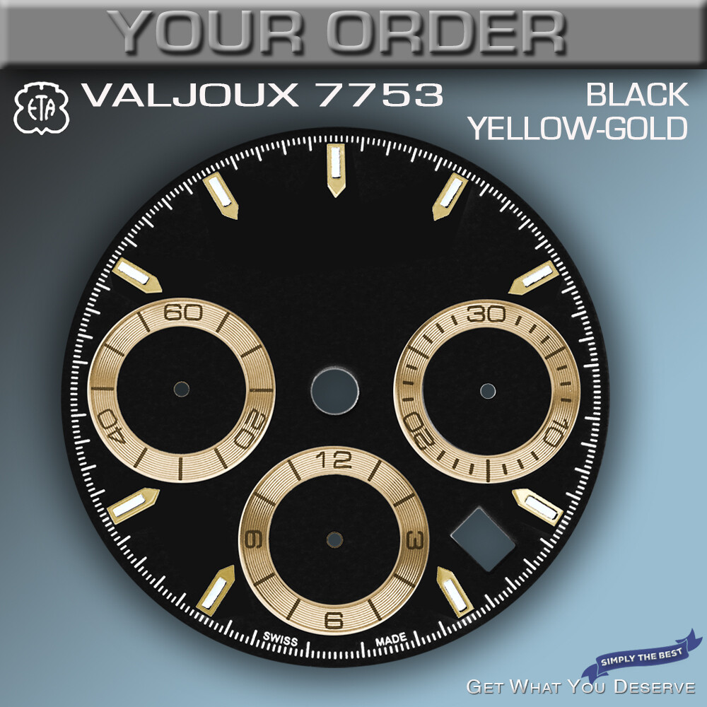 DIAL MOVEMENT ETA VALJOUX 7753, Ø 29.5mm, BLACK OR WHITE, YELLOW GOLD, SLC1