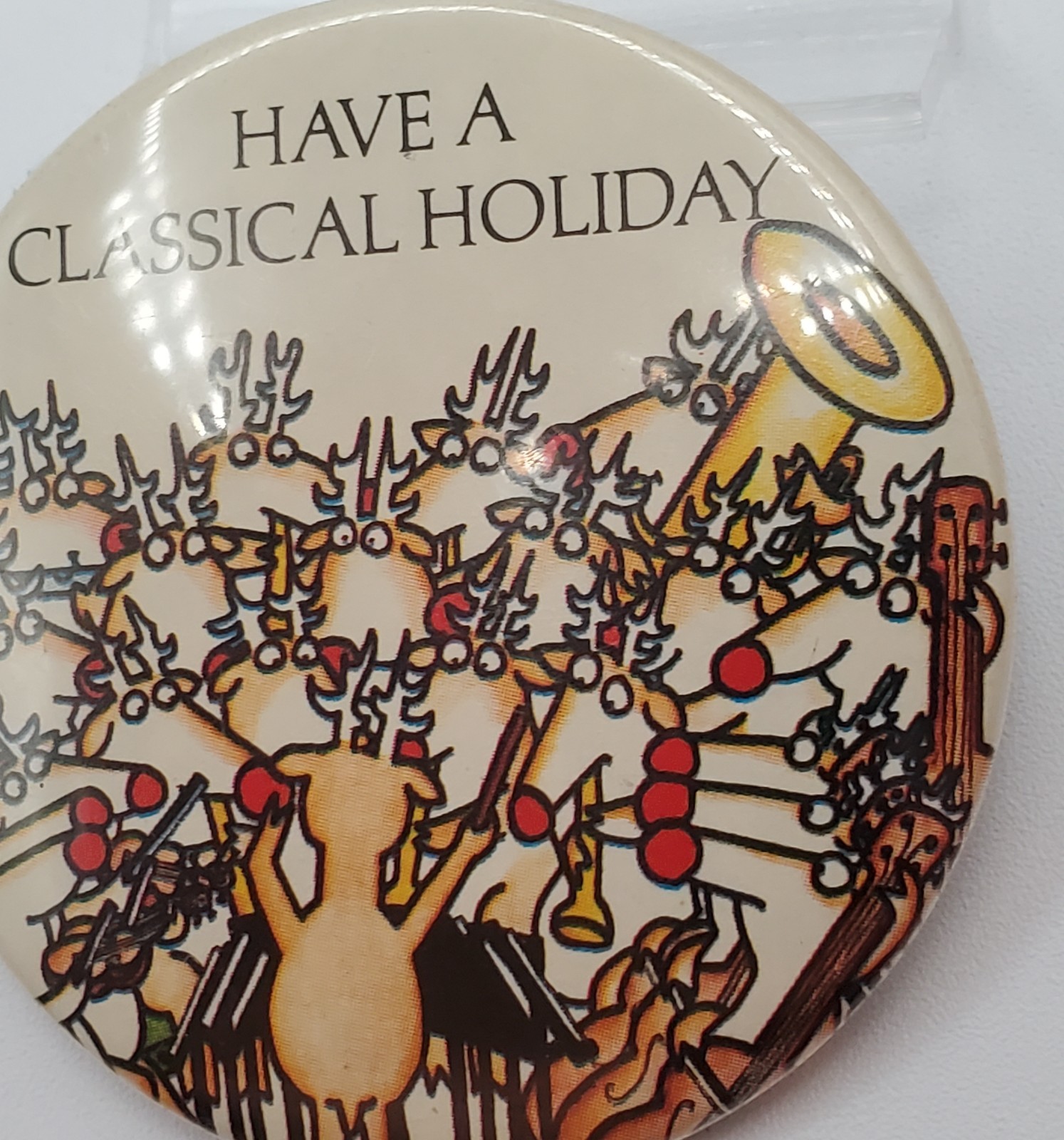 Have a Classical Holiday Button 2in Reindeer Orchestra Music Conductor Pinback