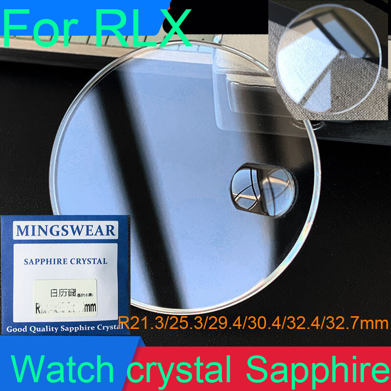 Sapphire Crystal for RLX Watch Lens 21.3 25.3 29.4 30.4 32.7mm Round Watch Glass
