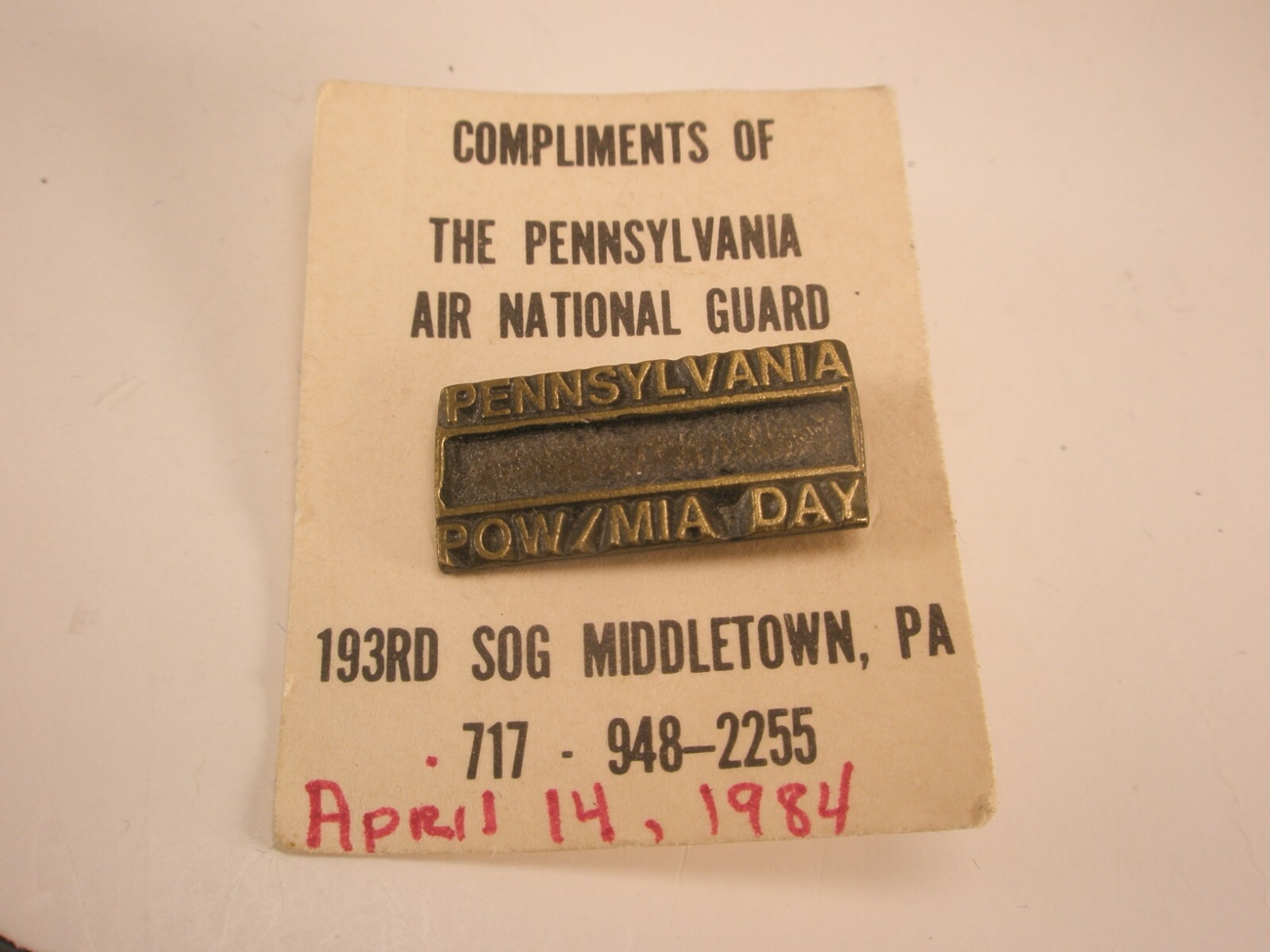 1984 Pennsylvania POW MIA Day 193rd SOG Air National Guard Vintage Lapel Pin h12