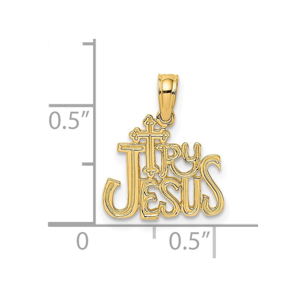 14K Polished and Textured TRY JESUS Charm 16.55 X 14MM 0.59gm