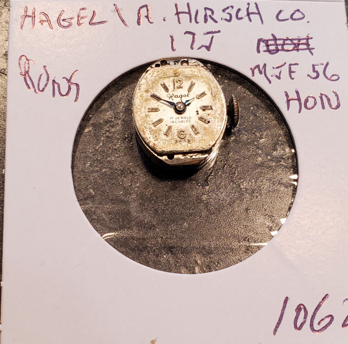 LADIES HAGEL-R.HIRSCH CO- 17J MJF 56 HON WRIST WATCH MOVEMENT #1062