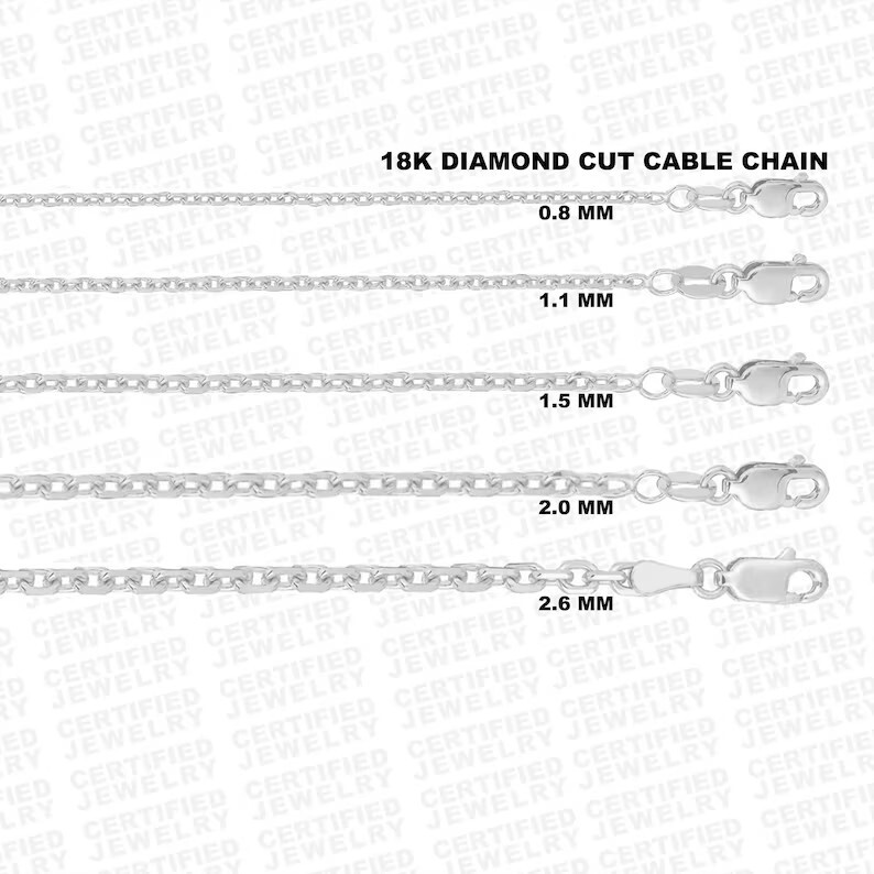Solid 18kt White Gold Diamond Cut Cable Chain 0.8mm, 1.1mm ,1.5mm & 2.6mm, 18K