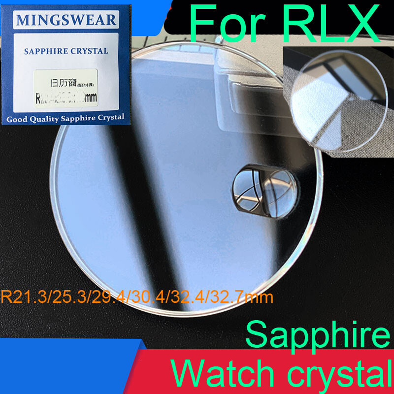 Round Sapphire Crystal for RLX Watch Glass Lens Dia 21.3 25.3mm 29.4 30.4 32.7mm