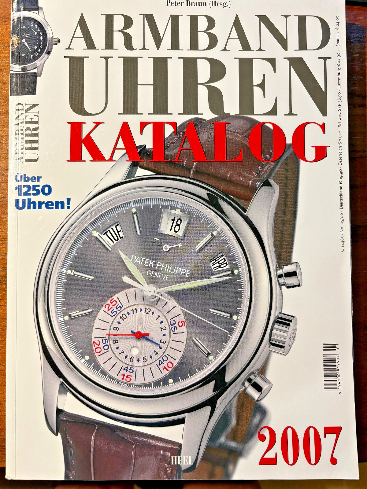 Peter Braun Armbanduhrenkatalog (Wristwatch Catalogue) 2007 published by HEEL