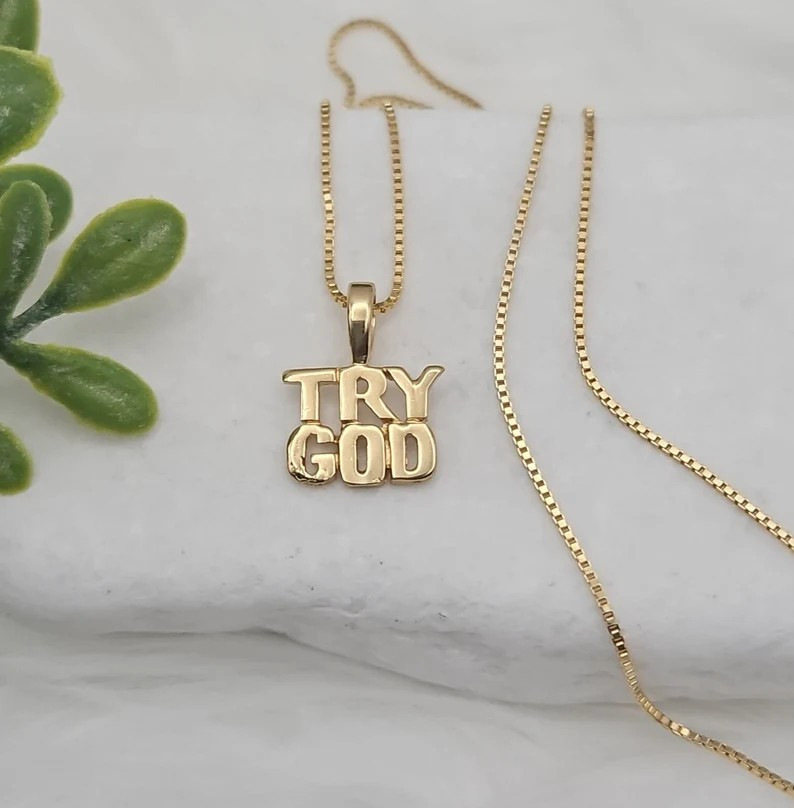 Gold TRY GOD Necklace, 14k Heavy Plated Gold, 1mm Box Style Chain