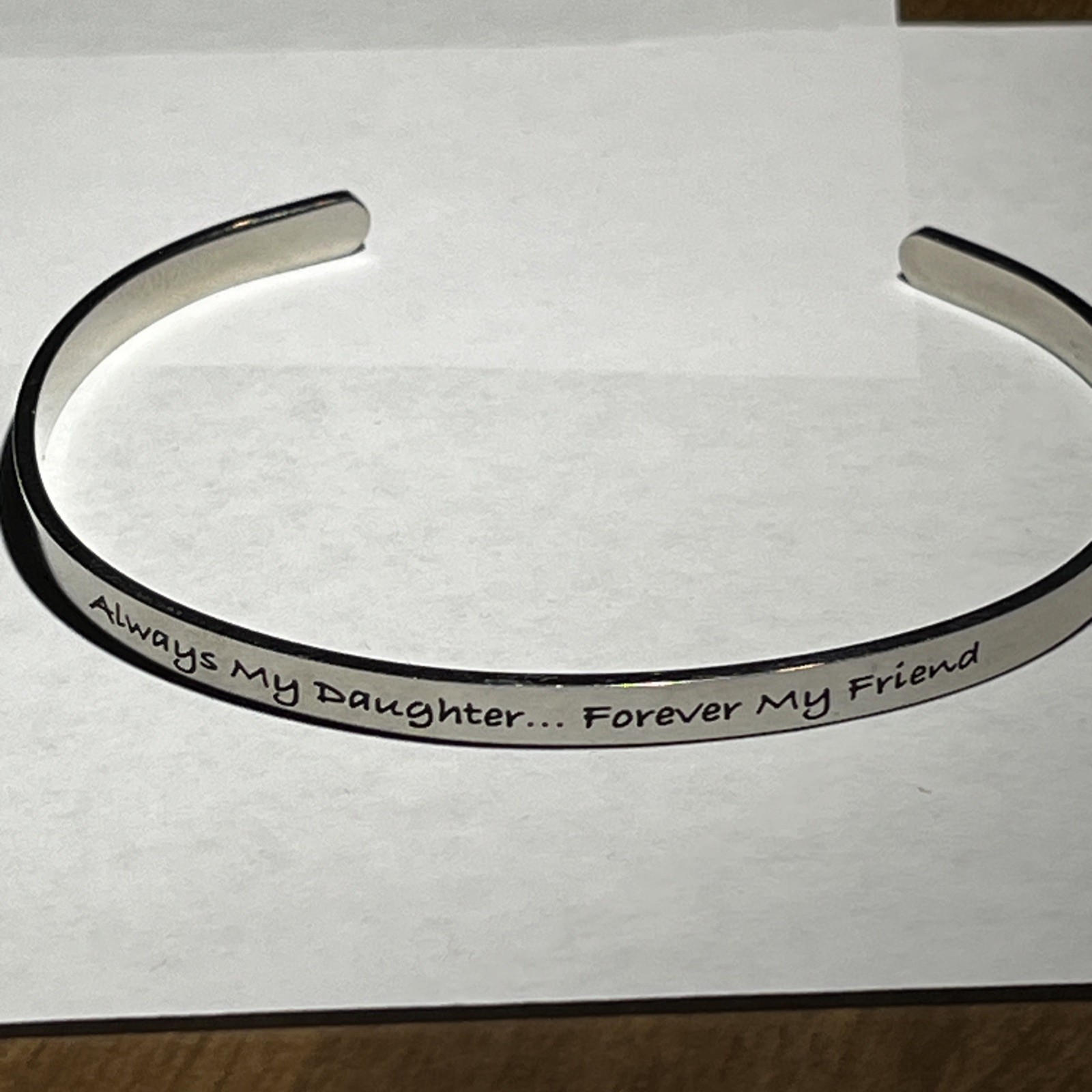 Always My Daughter Inspirational Stainless Steel Cuff Bracelet 1/4 Inch Wide 7”
