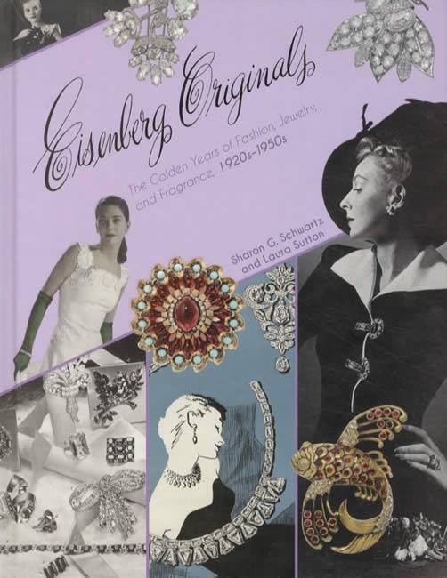 Eisenberg Originals 1920s-50s Golden Years Fashion Jewelry & Fragrance REFERENCE
