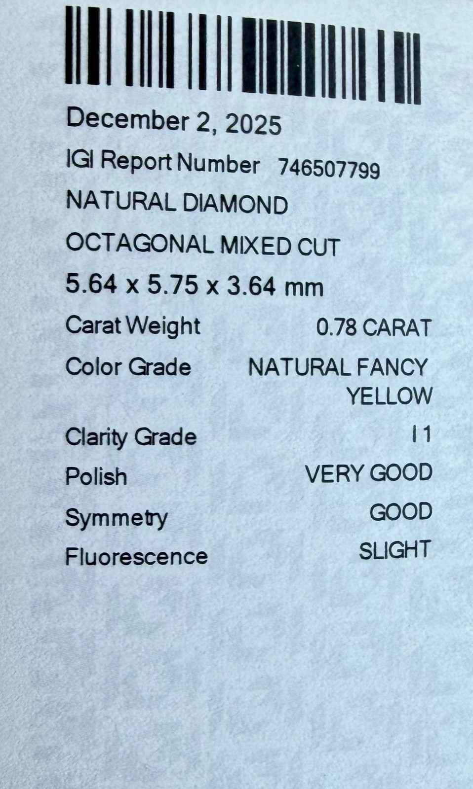IGI Natural Diamond Octagonal Mixed Cut Natural Fancy Yellow 0.78 Carat