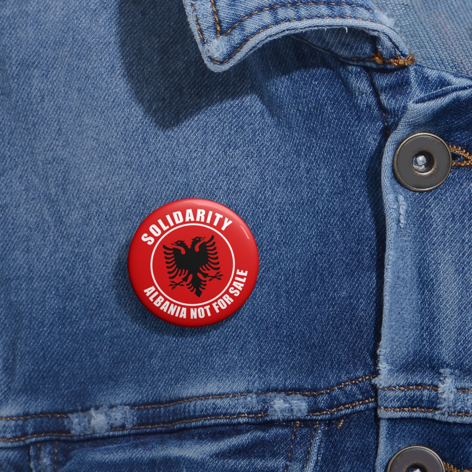 Solidarity Albania Not For Sale Button | Flamingo Revolution | Anti Jarvanka