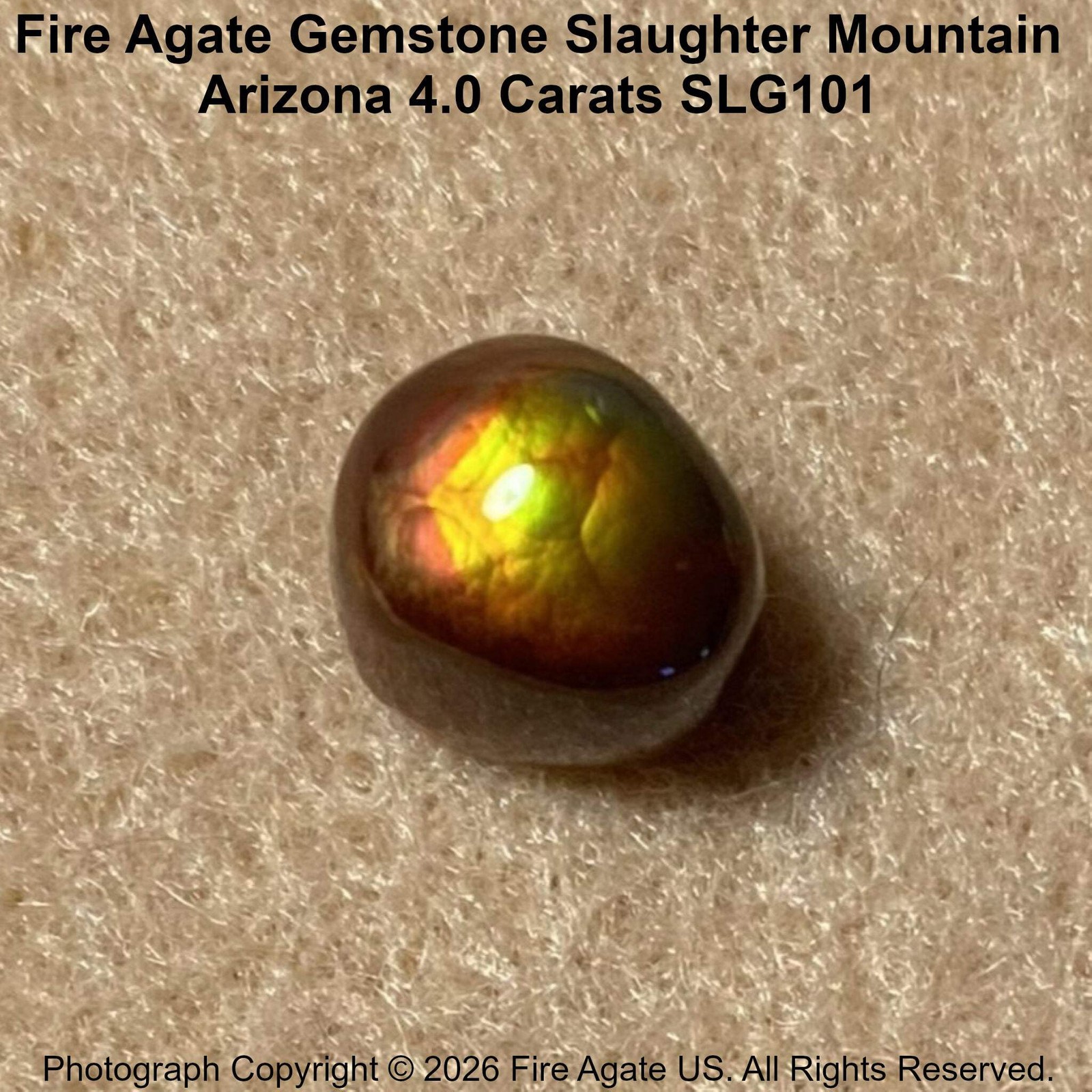 Fire Agate Gemstone Slaughter Mountain Arizona 4.0 Carats SLG101