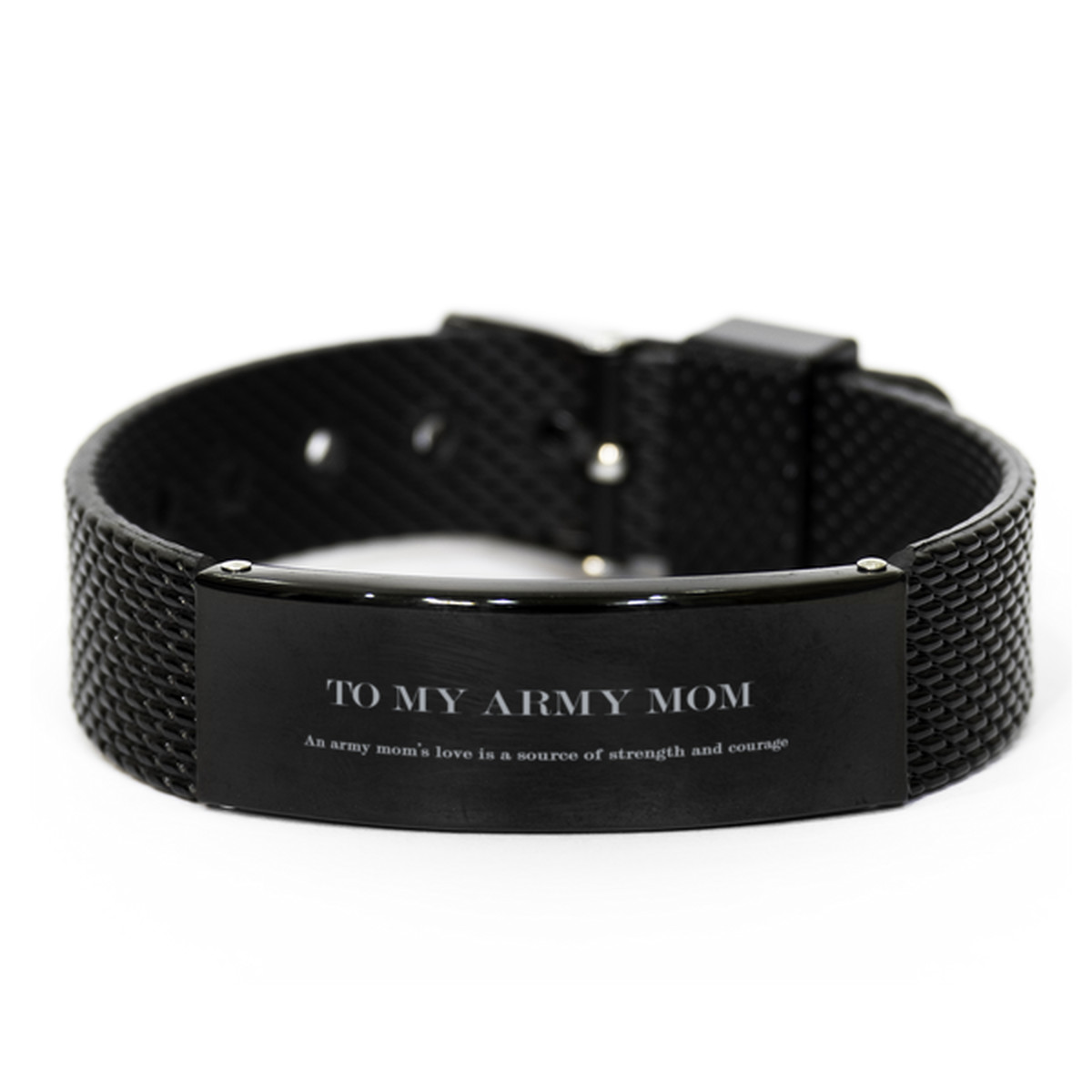 Lovely Army Mom Black Shark Mesh Bracelet, An army mom’s love is a source of st