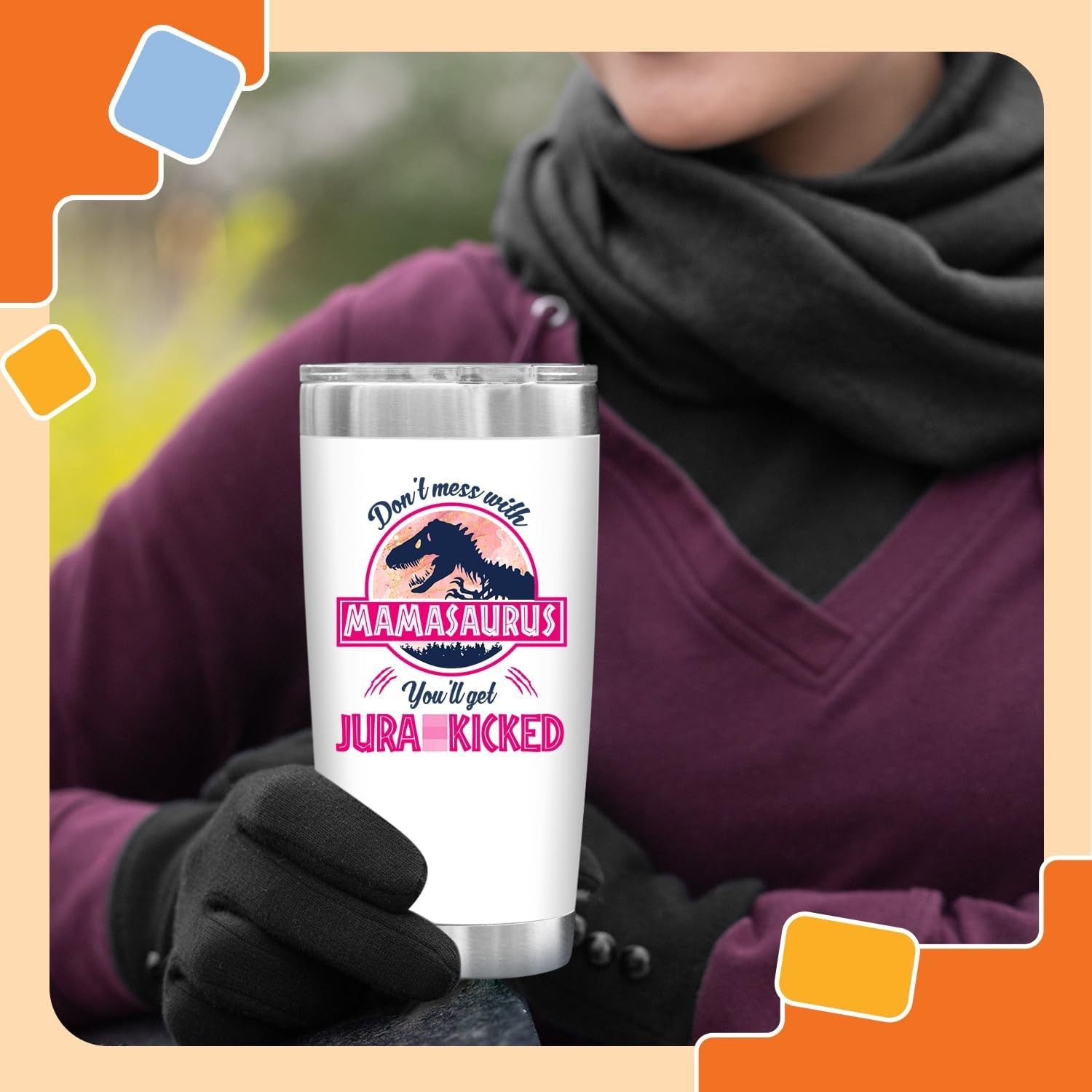 Mamasaurus Wine Tumbler for Mom – Funny Gift Idea]