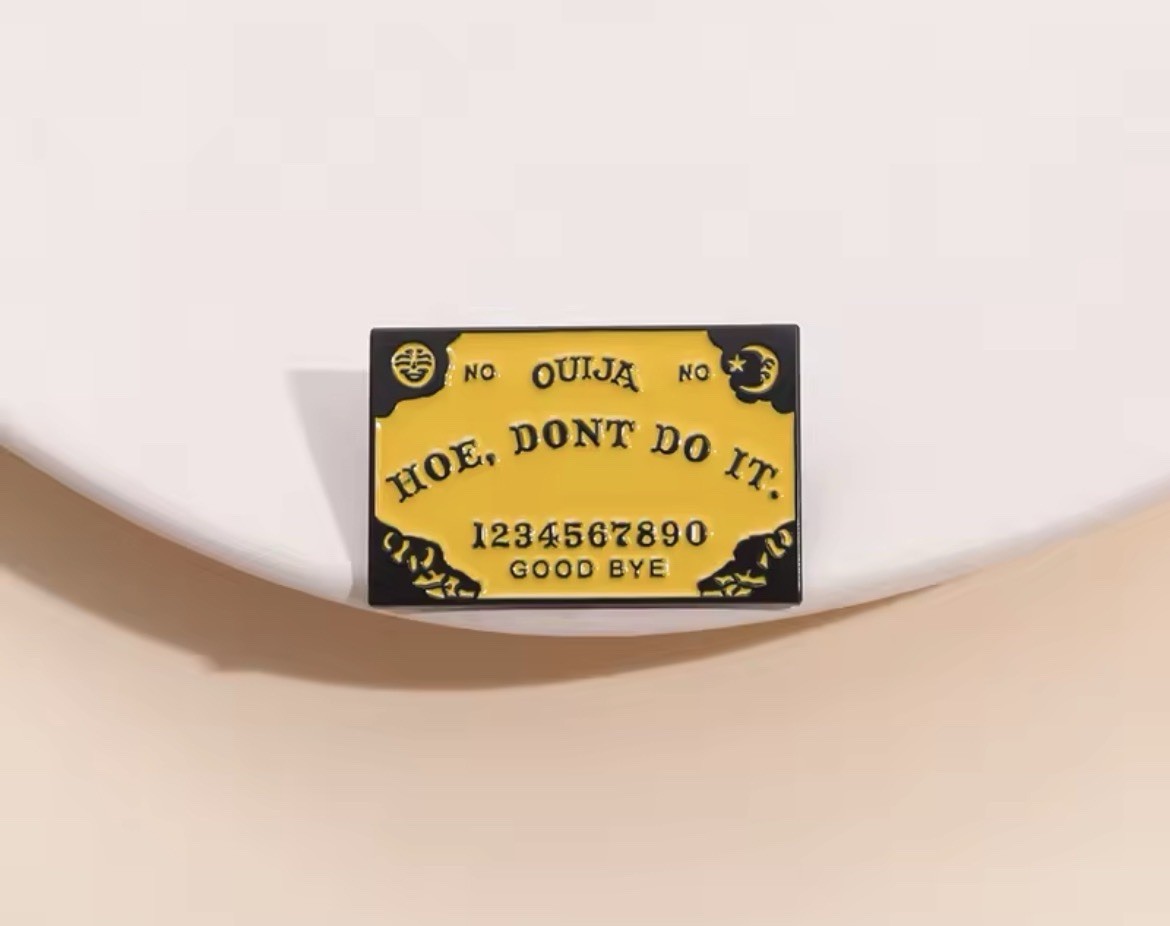 Ouija Board Don’t Do It Style 1pc Pin Rubber Back Ouija Board Pin FREE SHIPPING
