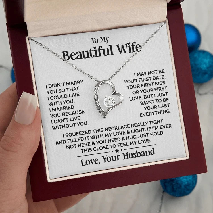 Wife Gift | I marry I married because I can’t live without you | Heart Necklace