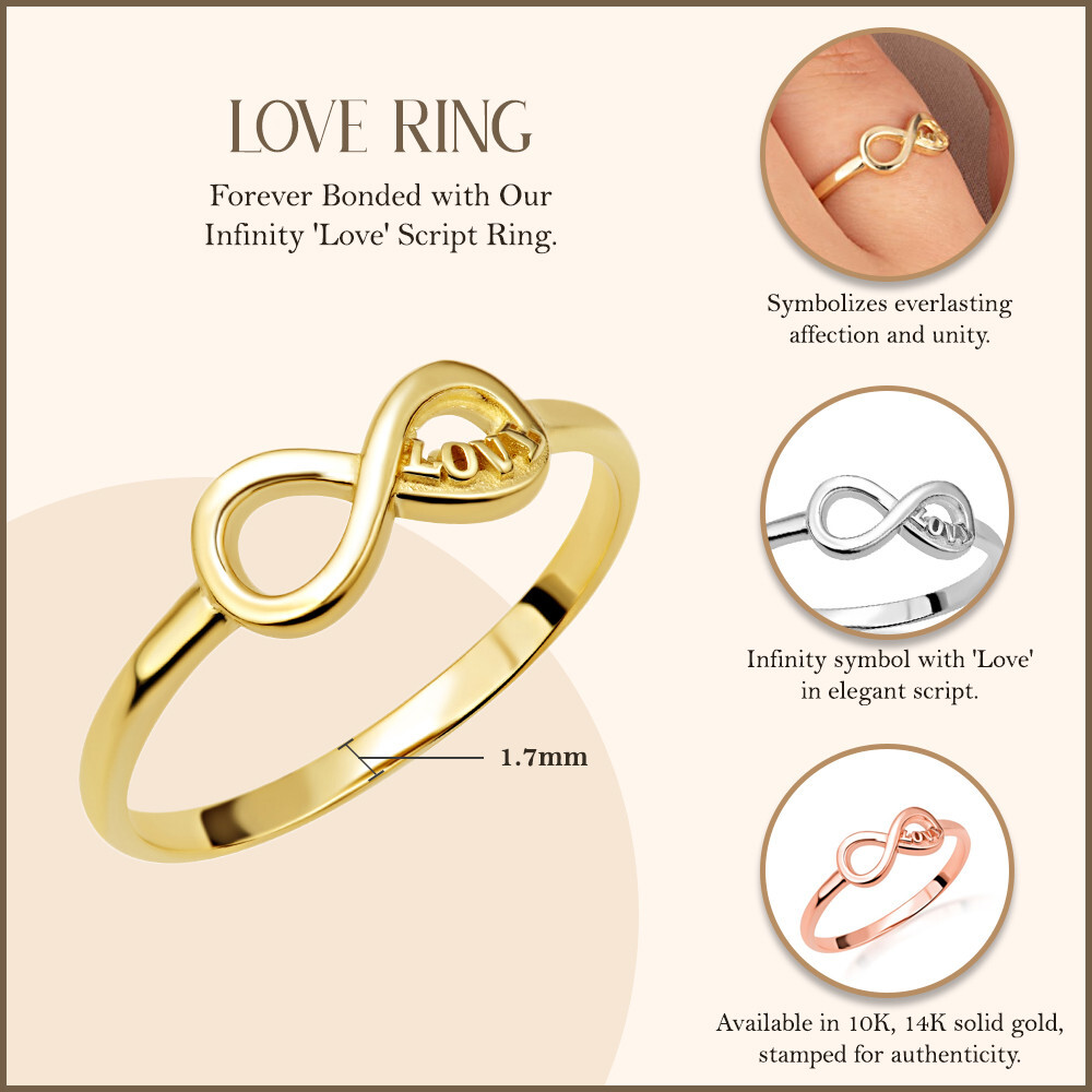 Gold Infinity “Love” Script Ring (Available in Yellow/Rose/White Gold)
