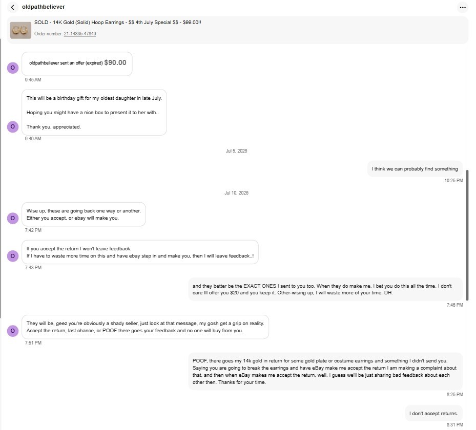 A personal write up about an eBay Purchase SCAMMER (User Name – oldpathbeliever)