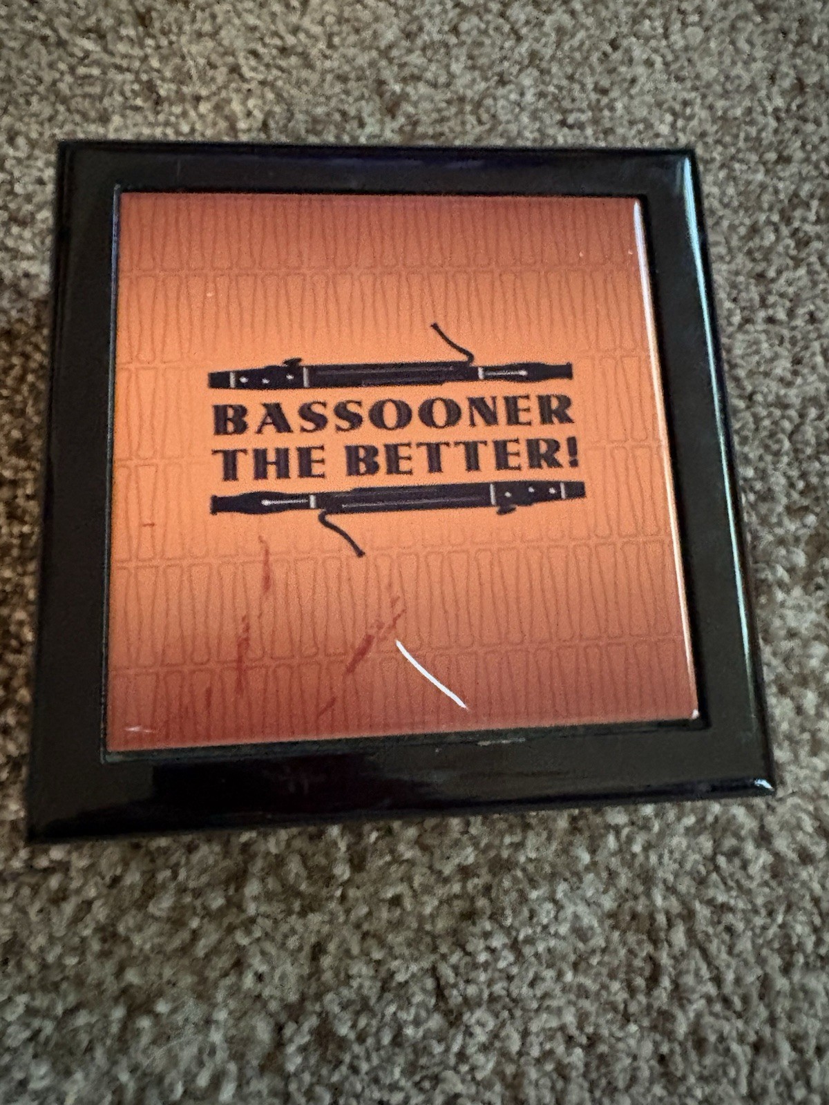 Square Wood Jewelry Box “BASSOONER THE BETTER!”