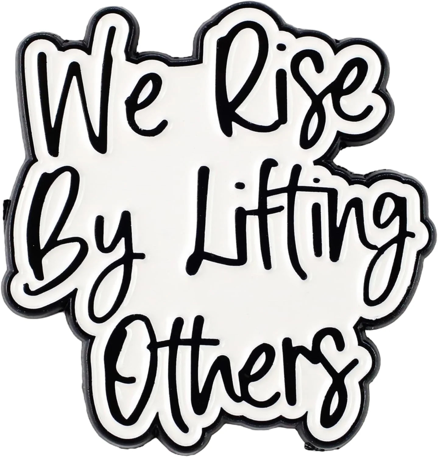We Rise By Lifting Other Pin Brooch, Inspirational Enamel Pin, Encouragement Gif
