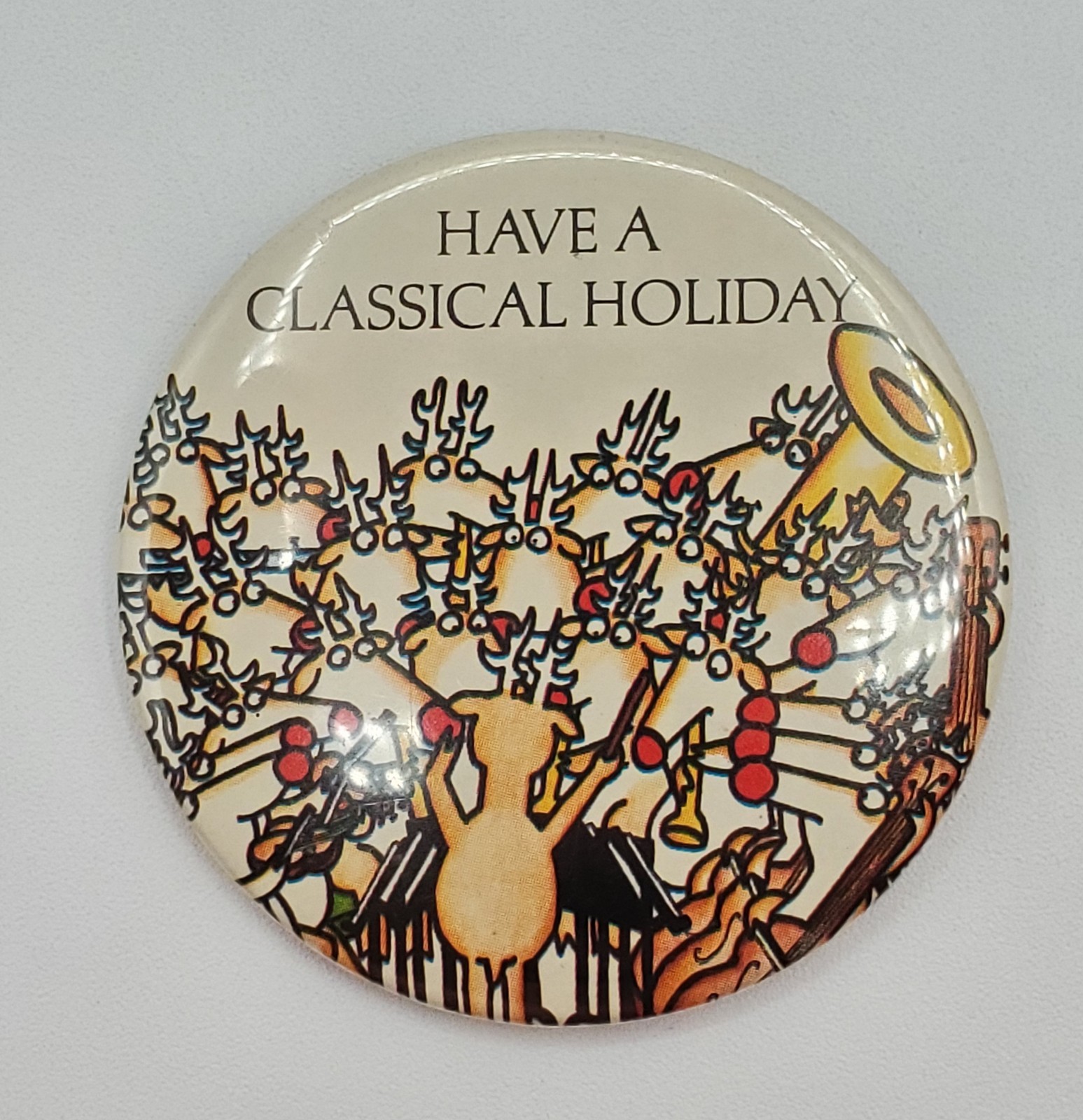 Have a Classical Holiday Button 2in Reindeer Orchestra Music Conductor Pinback