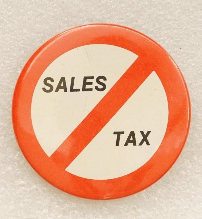 Vintage Statement Pinback Button Political Protest No Sales Tax