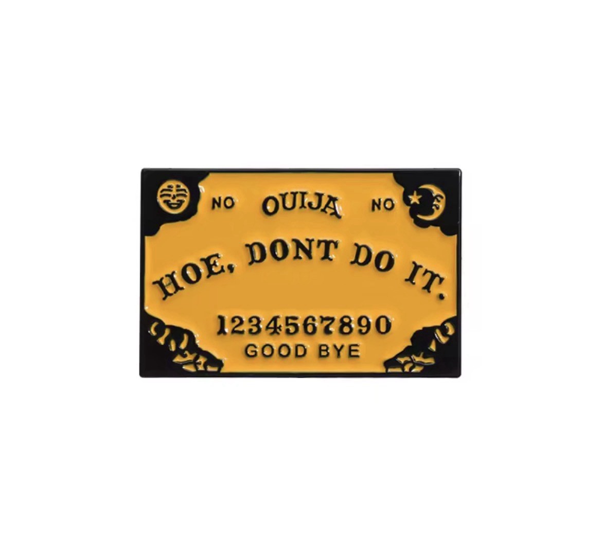 Ouija Board Don’t Do It Style 1pc Pin Rubber Back Ouija Board Pin FREE SHIPPING