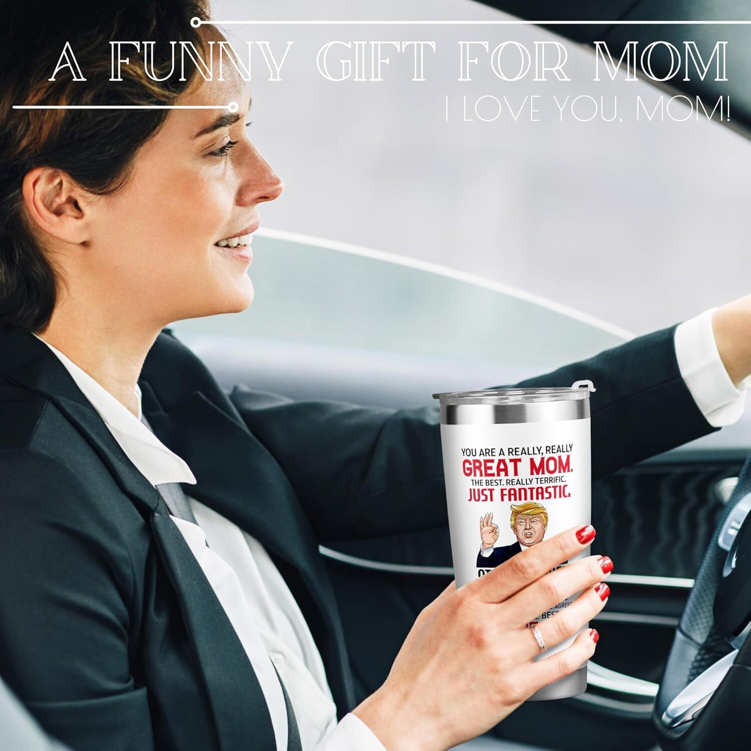 Trump Mom Gifts – Birthday, Mother’s Day, New Mom Gifts – 20 Oz Tumbler
