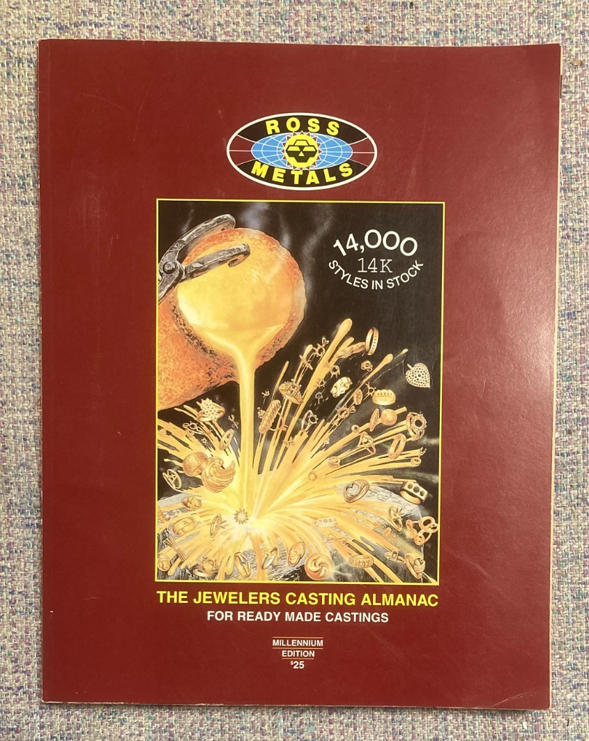 Jewelers Casting Almanac for Ready Made Cast. Ross Metals Catalog rings pendants