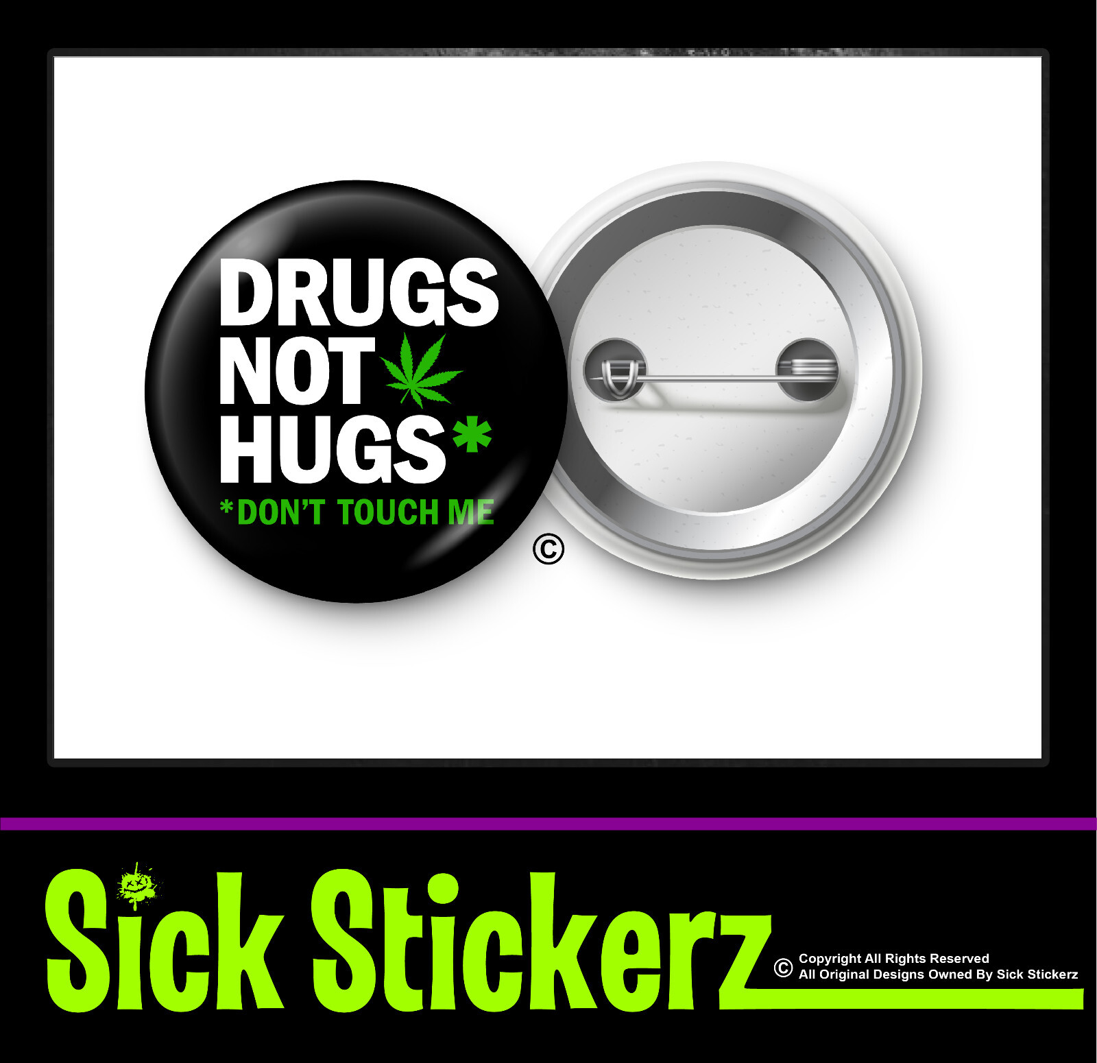 Drugs Not Hugs Pin Back Button Marijuana Weed Pothead Emo Goth Funny