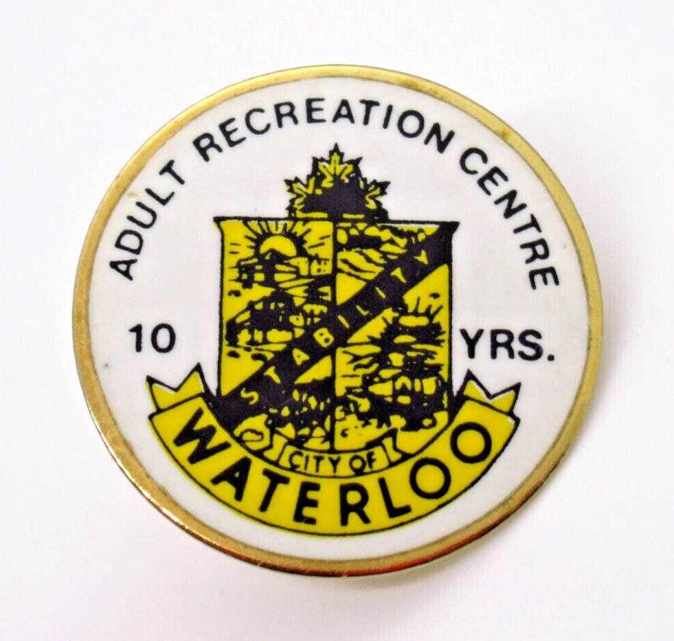 Vintage City of Waterloo Lapel Pin Adult Recreation Centre 10 Years Badge
