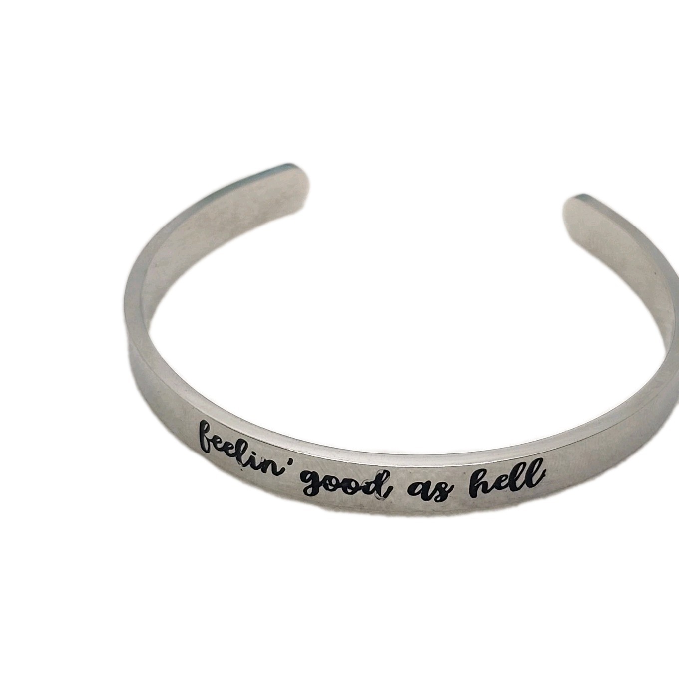 Stainless Steel Mantra Feelin Good As Hell Bangle Cuff Bracelet
